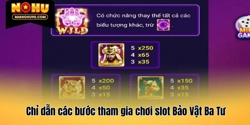 Chỉ dẫn các bước tham gia chơi slot Bảo Vật Ba Tư