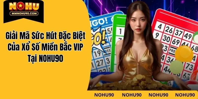 Các kinh nghiệm bất bại khi tham quay xổ số Miền Bắc